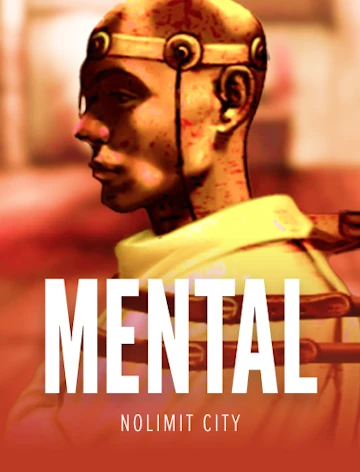 Mental — Nolimit City